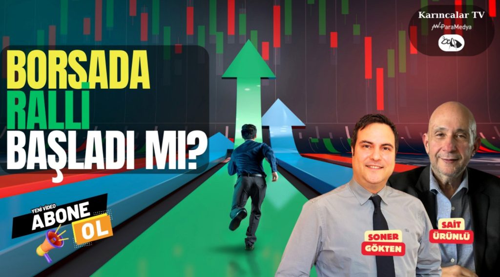 Borsada Ralli Başladı mı?